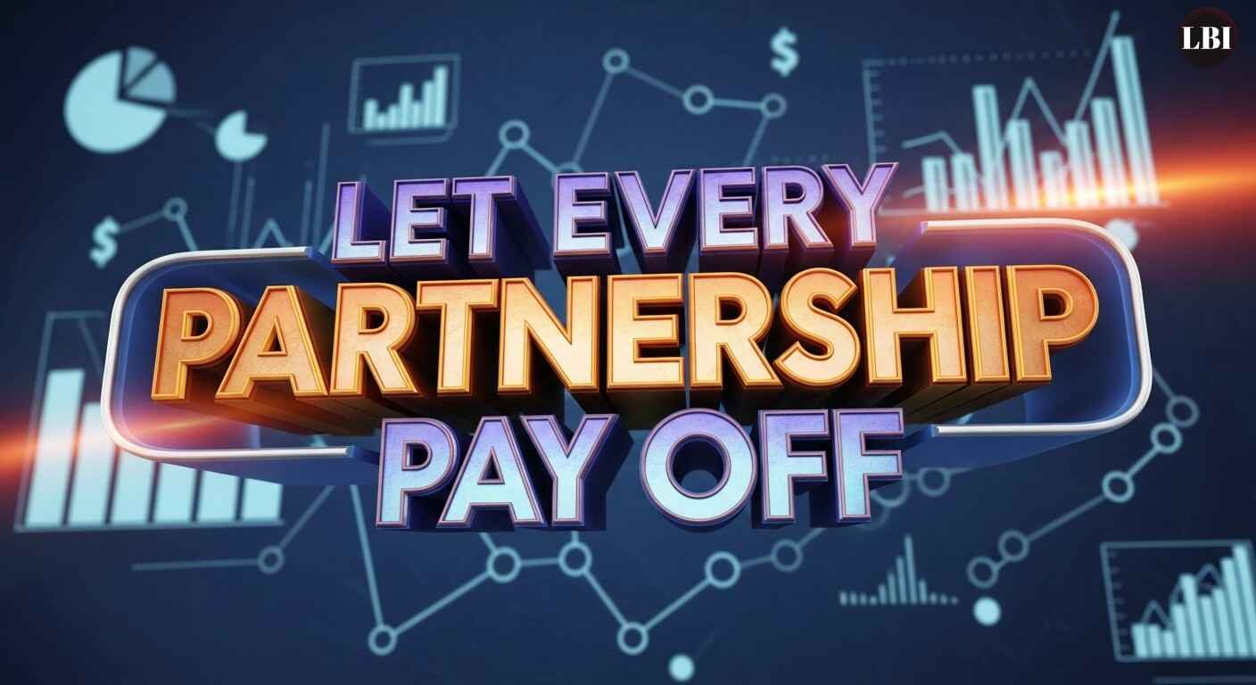 Let Every Partnership Pay Off